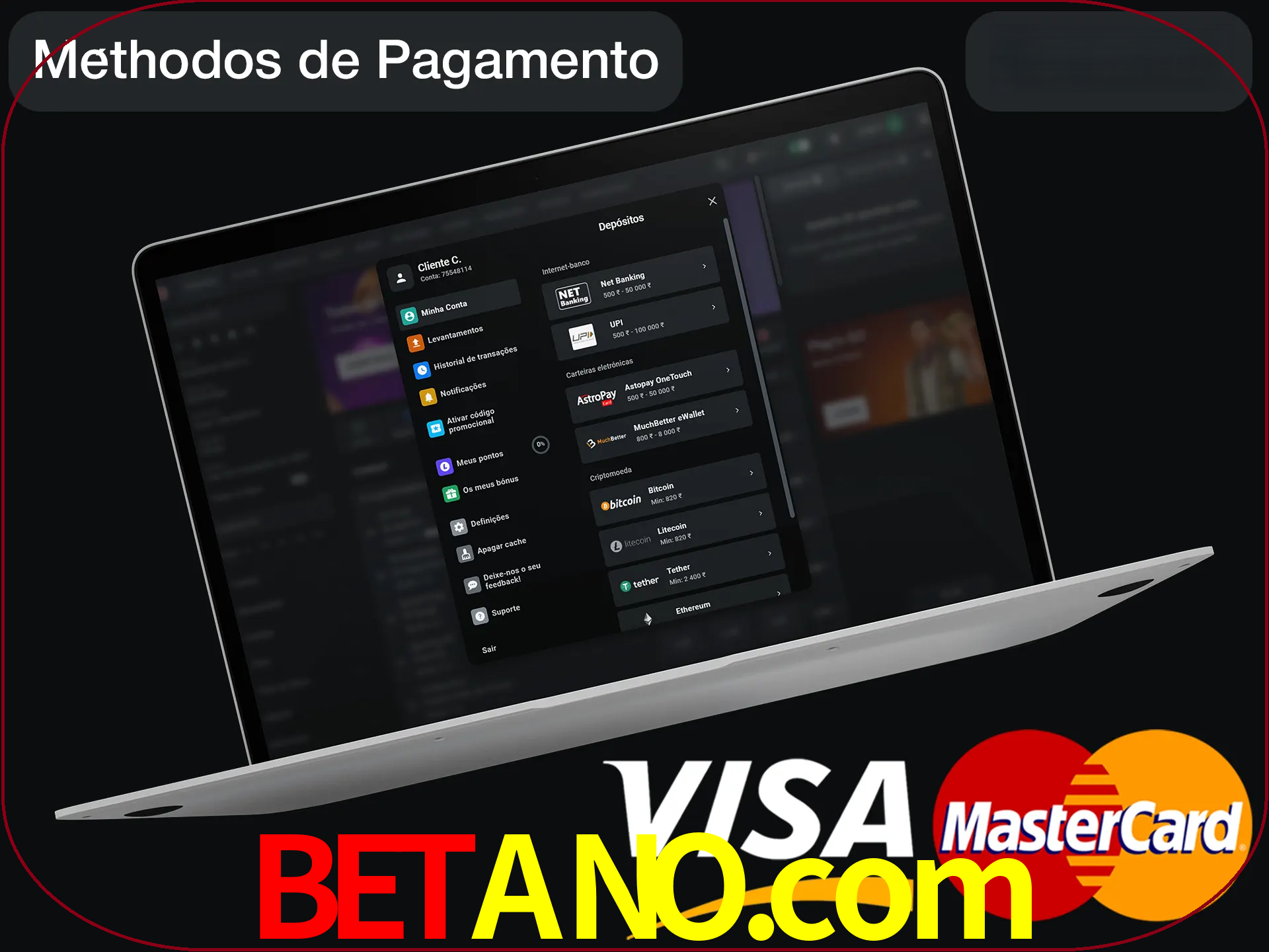 Use seu método de depósito preferido.